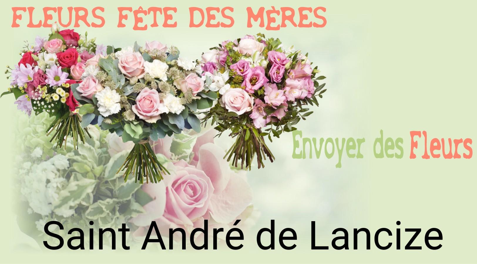 Bouquet de Fête des Mères livré à Saint-André-de-Lancize